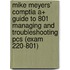 Mike Meyers' Comptia A+ Guide To 801 Managing And Troubleshooting Pcs (exam 220-801)