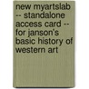 New MyArtsLab -- Standalone Access Card -- For Janson's Basic History of Western Art door Penelope J.E. Davies