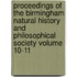 Proceedings of the Birmingham Natural History and Philosophical Society Volume 10-11