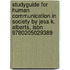 Studyguide For Human Communication In Society By Jess K. Alberts, Isbn 9780205029389