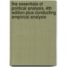 The Essentials of Political Analysis, 4th Edition Plus Conducting Empirical Analysis by Zoe M. Oxley