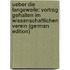 Ueber Die Langeweile: Vortrag Gehalten Im Wissenschaftlichen Verein (German Edition)