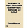 the Works of the English Poets (Volume 10); with Prefaces, Biographical and Critical door Samuel Johnson