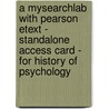 A MySearchLab with Pearson Etext - Standalone Access Card - for History of Psychology door Thomas Hardy Leahey