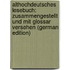 Althochdeutsches Lesebuch: Zusammengestellt und mit Glossar versehen (German Edition)