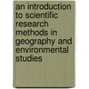An Introduction to Scientific Research Methods in Geography and Environmental Studies by Paul Sutton
