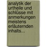 Analytik Der Urtheile Und Schlüsse Mit Anmerkungen Meistens Erläuternden Inhalts... door Johann Christoph Hoffbauer