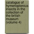 Catalogue of Hymenopterous Insects in the Collection of the British Museum (Volume 4)