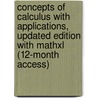 Concepts of Calculus with Applications, Updated Edition with Mathxl (12-Month Access) door Martha Goshaw