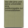 Das alte Jena und seine Universität : eine Jubiläumsgabe zur Universitätsfeier. by Borkowsky