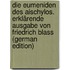 Die Eumeniden des Aischylos. Erklärende Ausgabe von Friedrich Blass (German Edition)