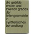 Die Gebilde Ersten Und Zweiten Grades Der Liniengeometrie In Synthetisches Behandlung