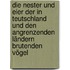 Die Nester und Eier der in Teutschland und den angrenzenden Ländern brutenden Vögel