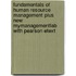 Fundamentals Of Human Resource Management Plus New Mymanagementlab With Pearson Etext