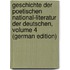 Geschichte Der Poetischen National-Literatur Der Deutschen, Volume 4 (German Edition)
