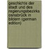 Geschichte Der Stadt Und Des Regierungsbezirks Osnabrück in Bildern (German Edition)