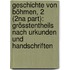 Geschichte Von Böhmen, 2 (2na Part): Grösstentheils Nach Urkunden Und Handschriften