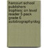 Harcourt School Publishers Trophies: On Level Reader 5 Pack Grade 6 Autobiography/Dog