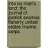 Into No Man's Land: The Journal of Patrick Seamus Flaherty United States Marine Corps