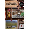 New Hampshire Curiosities: Quirky Characters, Roadside Oddities & Other Offbeat Stuff by Eric Jones