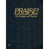 Praise! Our Songs and Hymns: Loose Leaf-New International Version Responsive Readings door Freya North