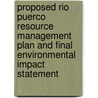Proposed Rio Puerco Resource Management Plan and Final Environmental Impact Statement door United States Bureau of Area