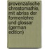 Provenzalische Chrestomathie, mit Abriss der Formenlehre und Glossar (German Edition)