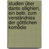 Studien über Dante Allighieri, ein Beitr. zum Verständniss der Göttlichen Komödie
