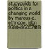 Studyguide For Politics In A Changing World By Marcus E. Ethridge, Isbn 9780495007418