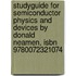 Studyguide For Semiconductor Physics And Devices By Donald Neamen, Isbn 9780072321074