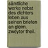 Sämtliche Werke nebst des Dichters Leben aus seinen Briefen an Gleim. Zweyter Theil.