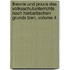 Theorie Und Praxis Des Volksschulunterrichts Nach Herbartischen Grunds Tzen, Volume 4