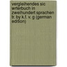 Vergleihendes Sic Wrterbuch in Zweihundert Sprachen Tr. by K.F. V. G (German Edition) by Semenovich Shishkov Aleksandr