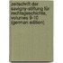 Zeitschrift Der Savigny-Stiftung Für Rechtsgeschichte, Volumes 9-10 (German Edition)