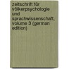 Zeitschrift Für Völkerpsychologie Und Sprachwissenschaft, Volume 3 (German Edition) door Lazarus Moritz