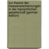 Zur Theorie Der Massenerscheinungen in Der Menschlichen Gesellschaft (German Edition) door Hector Richard Albrecht Lexis Wilhelm