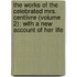 the Works of the Celebrated Mrs. Centlivre (Volume 2); with a New Account of Her Life