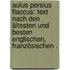 Aulus Persius Flaccus: Text nach den ältesten und besten englischen, französischen .
