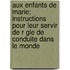 Aux Enfants de Marie; Instructions Pour Leur Servir de R Gle de Conduite Dans Le Monde