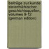 Beiträge Zur Kunde Steiermärkischer Geschichtsquellen, Volumes 9-12 (German Edition)