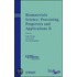 Biomaterials Science: Processing, Properties And Applications Ii: Ceramic Transactions