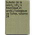 Bulletin De La Sociï¿½Tï¿½ Historique Et Archï¿½Ologique De L'Orne, Volume 24