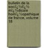 Bulletin De La Sociï¿½Tï¿½ Mï¿½Dicale Homï¿½Opathique De France, Volume 18