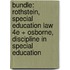 Bundle: Rothstein, Special Education Law 4e + Osborne, Discipline in Special Education
