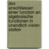 Das Anschliessen einer Function an algebraische Functionen in unendlich vielen Stellen