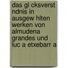 Das Gl Cksverst Ndnis in Ausgew Hlten Werken Von Almudena Grandes Und Luc a Etxebarr a door Sabine Husmann