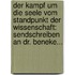 Der Kampf Um Die Seele Vom Standpunkt Der Wissenschaft: Sendschreiben An Dr. Beneke...