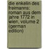 Die Enkelin Des Freimanns: Roman Aus Dem Jahre 1772 in Wien, Volume 2 (German Edition)
