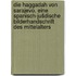 Die Haggadah von Sarajevo. Eine spanisch-jušdische Bilderhandschrift des Mittelalters