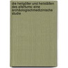 Die Heilgötter und Heilstätten des Altertums: Eine archäologischmedizinische Studie door Hopf Ludwig